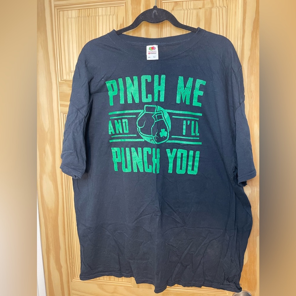 Pinch Me and I’ll Punch You T-Shirt